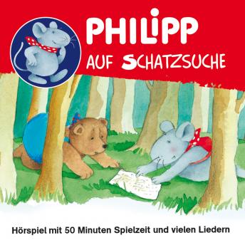 [German] - Philipp, die Maus, Philipp auf Schatzsuche