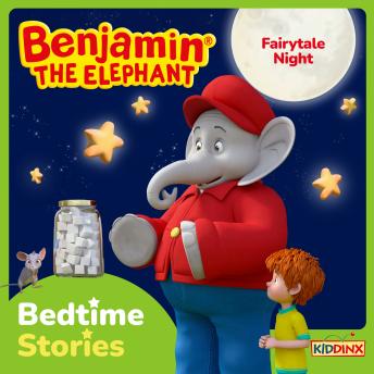 Benjamin the Elephant, Bedtime Stories for Kids, Fairytale Night