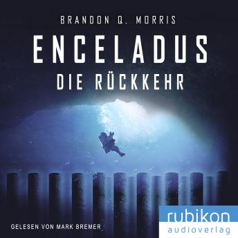 [German] - Enceladus - Die Rückkehr (Eismond 4)