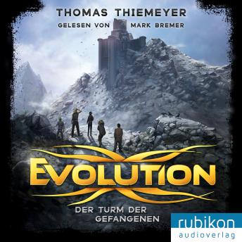 [German] - Evolution (2). Der Turm der Gefangenen