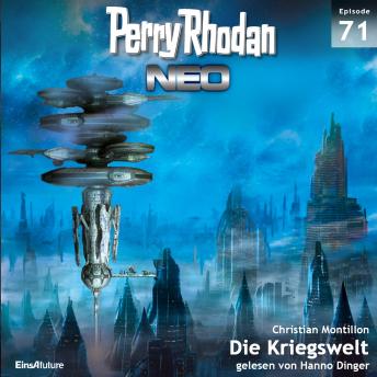 [German] - Perry Rhodan Neo 71: Die Kriegswelt: Die Zukunft beginnt von vorn