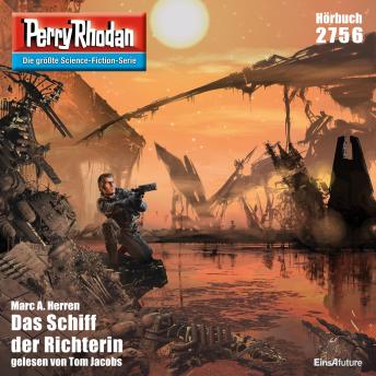 [German] - Perry Rhodan 2756: Das Schiff der Richterin: Perry Rhodan-Zyklus 'Das Atopische Tribunal'