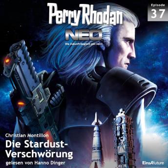 [German] - Perry Rhodan Neo 37: Die Stardust-Verschwörung: Die Zukunft beginnt von vorn