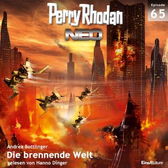 [German] - Perry Rhodan Neo 65: Die brennende Welt: Die Zukunft beginnt von vorn