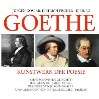 [German] - Goethe: Kunstwerk Der Poesie
