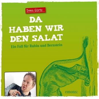 [German] - Da haben wir den Salat: Ein Fall für Rubin und Bernstein