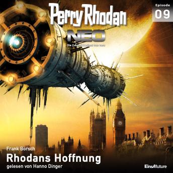 [German] - Perry Rhodan Neo 09: Rhodans Hoffnung: Die Zukunft beginnt von vorn