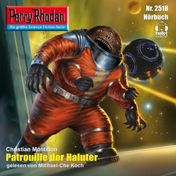 [German] - Perry Rhodan 2518: Patrouille der Haluter: Perry Rhodan-Zyklus 'Stardust'