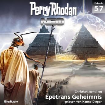 [German] - Perry Rhodan Neo 57: Epetrans Geheimnis: Die Zukunft beginnt von vorn