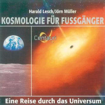 [German] - Kosmologie für Fussgänger: Eine Reise durch das Universum