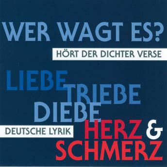 [German] - Deutsche Lyrik: Hört der Dichter Verse
