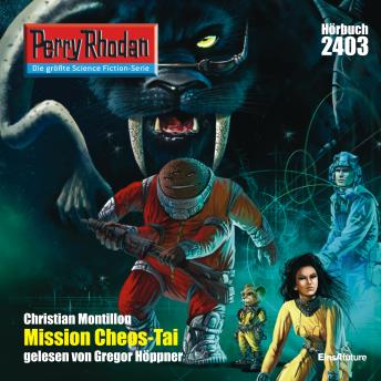 [German] - Perry Rhodan 2403: Mission CHEOS-TAI: Perry Rhodan-Zyklus 'Negasphäre'