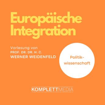 [German] - Europäische Integration: Politikwissenschaft