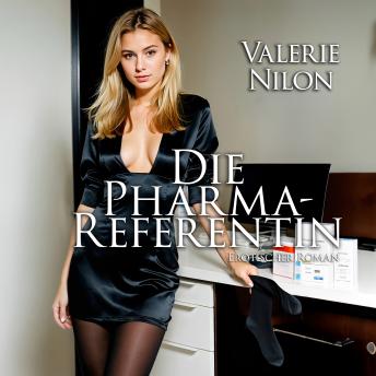 [German] - Die Pharma-Referentin 1: Erotischer Roman