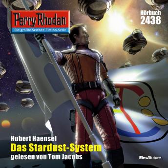[German] - Perry Rhodan 2438: Das Stardust-System: Perry Rhodan-Zyklus 'Negasphäre'