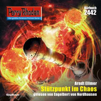 [German] - Perry Rhodan 2442: Stützpunkt im Chaos: Perry Rhodan-Zyklus 'Negasphäre'