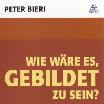[German] - Wie wäre es, gebildet zu sein?