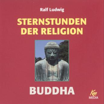 [German] - Sternstunden der Religion: Buddha