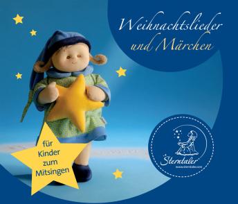 [German] - Sterntaler - Weihnachtslieder und Märchen: Für Kinder zum Mitsingen