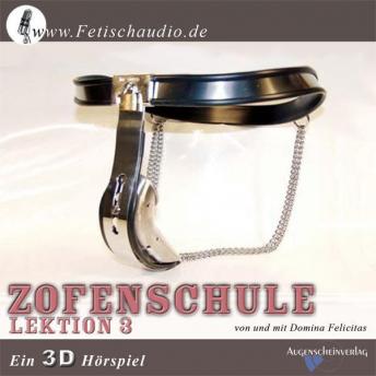 [German] - Zofenschule Lektion 03: Ein 3D-Hörspiel für den devoten Mann