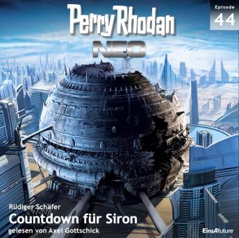 [German] - Perry Rhodan Neo 44: Countdown für Siron: Die Zukunft beginnt von vorn
