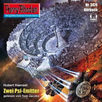 [German] - Perry Rhodan 2474: Zwei Psi-Emitter: Perry Rhodan-Zyklus 'Negasphäre'