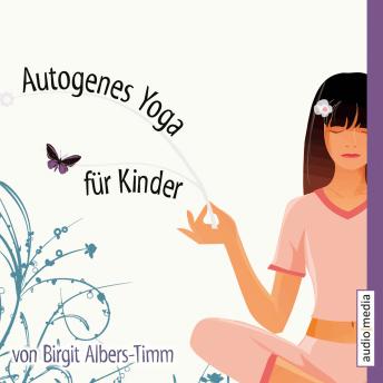 [German] - Autogenes Yoga für Kinder