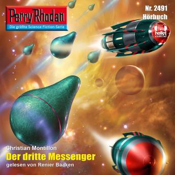 [German] - Perry Rhodan 2491: Der dritte Messenger: Perry Rhodan-Zyklus 'Negasphäre'