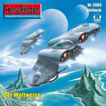 [German] - Perry Rhodan 2493: Der Weltweise: Perry Rhodan-Zyklus 'Negasphäre'
