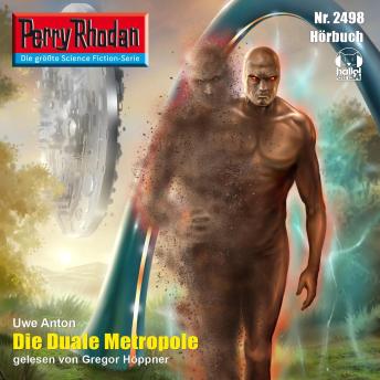 [German] - Perry Rhodan 2498: Die Duale Metropole: Perry Rhodan-Zyklus 'Negasphäre'
