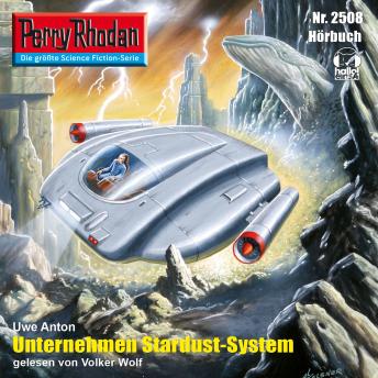 [German] - Perry Rhodan 2508: Unternehmen Stardust-System: Perry Rhodan-Zyklus 'Stardust'