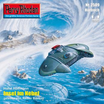 [German] - Perry Rhodan 2509: Insel im Nebel: Perry Rhodan-Zyklus 'Stardust'