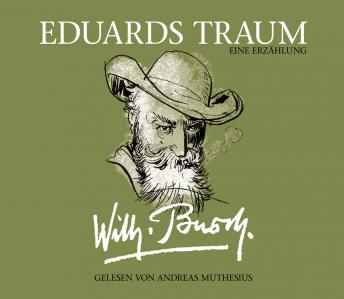 [German] - Wilhelm Busch: Eduards Traum