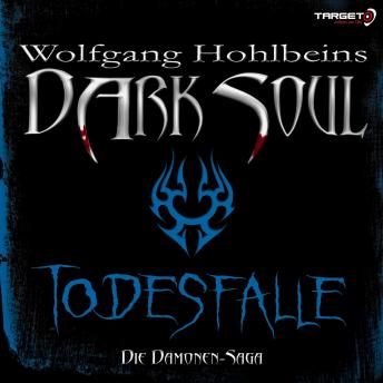 [German] - Wolfgang Hohlbeins Dark Soul 3: Todesfalle