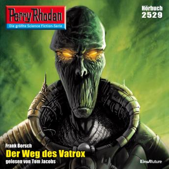[German] - Perry Rhodan 2529: Der Weg des Vatrox: Perry Rhodan-Zyklus 'Stardust'