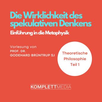 [German] - Die Wirklichkeit des spekulativen Denkens