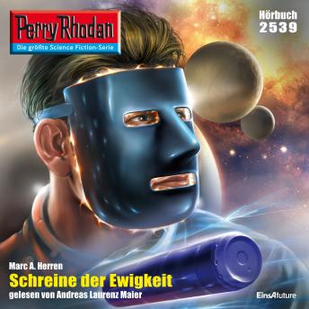 [German] - Perry Rhodan 2539: Schreine der Ewigkeit: Perry Rhodan-Zyklus 'Stardust'