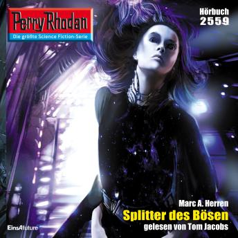 [German] - Perry Rhodan 2559: Splitter des Bösen: Perry Rhodan-Zyklus 'Stardust'