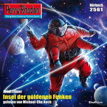 [German] - Perry Rhodan 2561: Insel der goldenen Funken: Perry Rhodan-Zyklus 'Stardust'