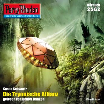 [German] - Perry Rhodan 2562: Die Tryonische Allianz: Perry Rhodan-Zyklus 'Stardust'