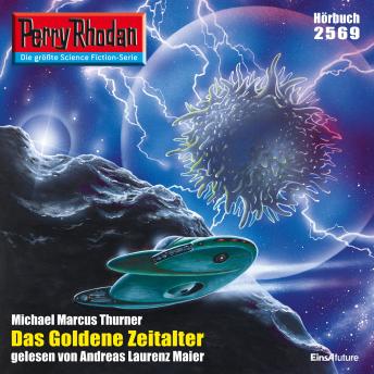 [German] - Perry Rhodan 2569: Das goldene Zeitalter: Perry Rhodan-Zyklus 'Stardust'