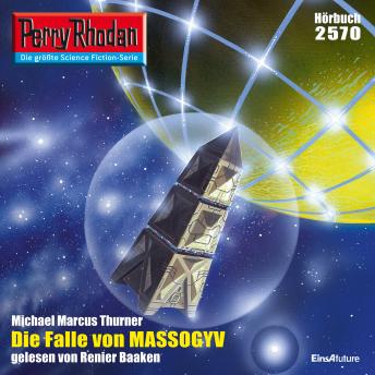 [German] - Perry Rhodan 2570: Die Falle von MASSOGYV: Perry Rhodan-Zyklus 'Stardust'