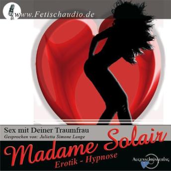 [German] - Sex mit Deiner Traumfrau: Eine erotische Wellness Hypnose für den genießerischen Mann.