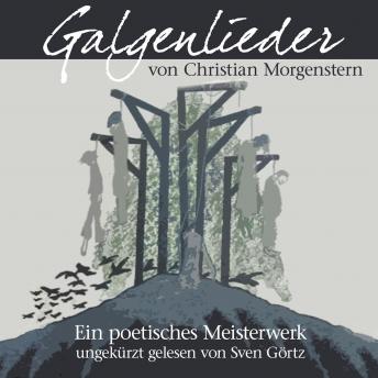 [German] - Galgenlieder: Ein poetisches Meisterwerk