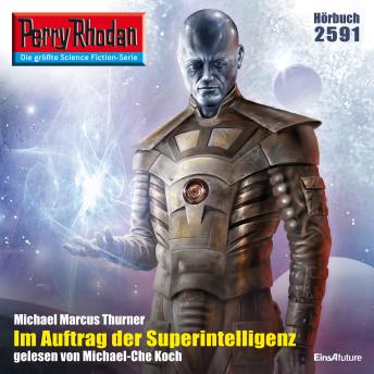 [German] - Perry Rhodan 2591: Im Auftrag der Superintelligenz: Perry Rhodan-Zyklus 'Stardust'