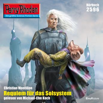 [German] - Perry Rhodan 2596: Requiem für das Solsystem: Perry Rhodan-Zyklus 'Stardust'