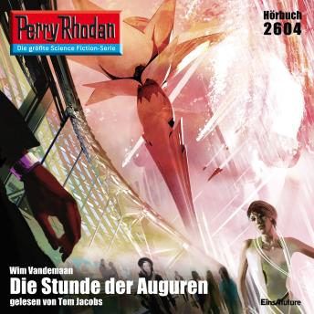 [German] - Perry Rhodan 2604: Die Stunde der Auguren: Perry Rhodan-Zyklus 'Neuroversum'