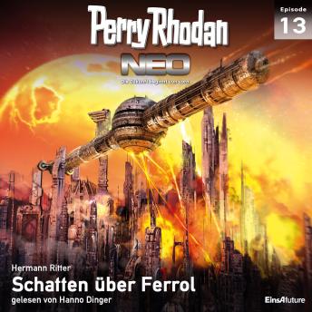 [German] - Perry Rhodan Neo 13: Schatten über Ferrol: Die Zukunft beginnt von vorn