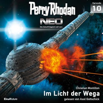 [German] - Perry Rhodan Neo 10: Im Licht der Wega: Die Zukunft beginnt von vorn