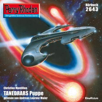 [German] - Perry Rhodan 2643: TANEDRARS Puppe: Perry Rhodan-Zyklus 'Neuroversum'